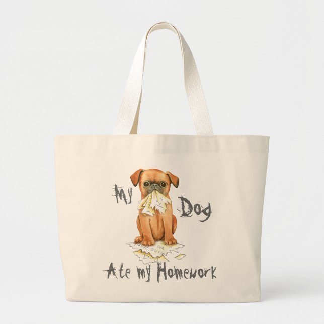 My Petit Brabancon Ate My Homework Large Tote Bag (Front)