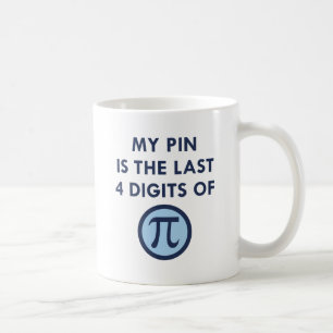 My Pin Pi Coffee Mug