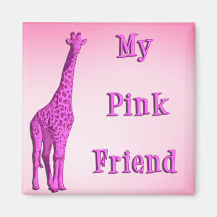 My pink friend magnet