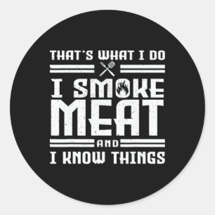 My Pion Smoking Meat To Perfection Classic Round Sticker