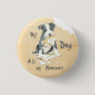 My Pit Bull Ate My Homework 3 Cm Round Badge