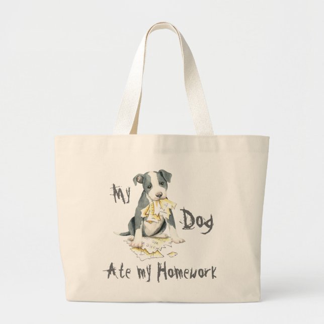 My Pit Bull Ate My Homework Large Tote Bag (Front)