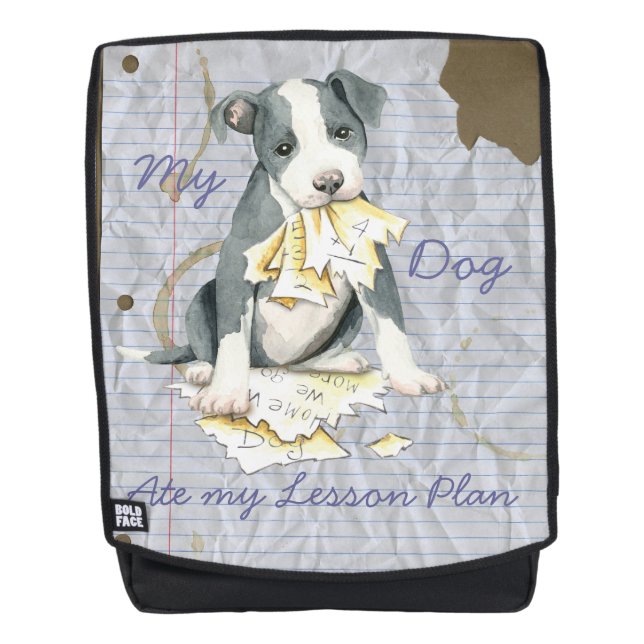 My Pit Bull Ate My Lesson Plan Backpack (Front)