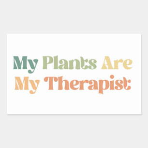 My Plants Are My Therapist Rectangular Sticker