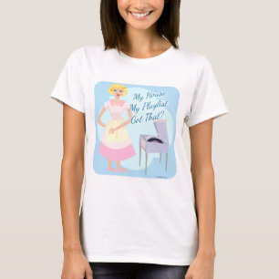 My Playlist Motto Cartoon Housewife Character T-Shirt