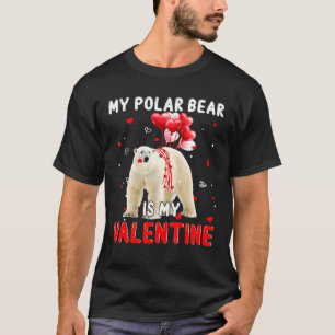 My Polar Bear Is My Valentine Apparel Animals T-Shirt