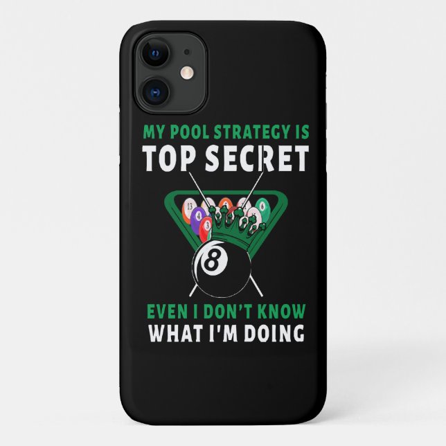 My Pool Strategy Is Even Case-Mate iPhone Case (Back)
