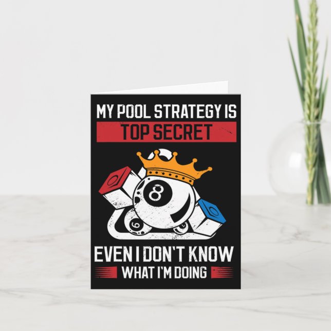 My Pool Strategy Is Top Secret Even I Dont Know Wh Card (Front)