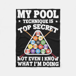 My Pool Technique Is Top Secret Billiard Funny Poo Fleece Blanket