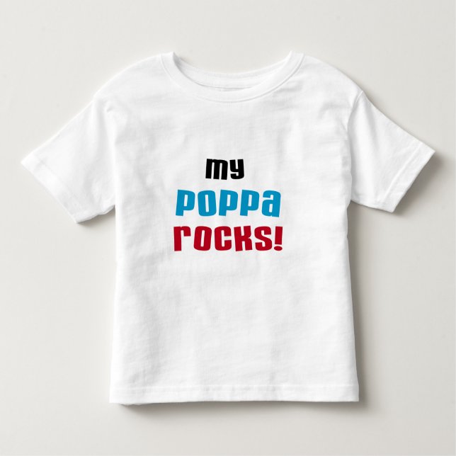 My Poppa Rocks Tshirts and Gifts (Front)
