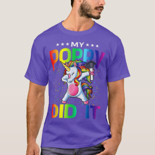 My Poppy Did It Graduation Graduated Unicorn T-Shirt