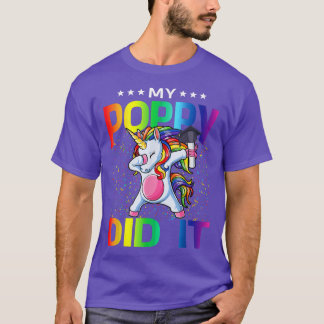 My Poppy Did It Graduation Graduated Unicorn  T-Shirt