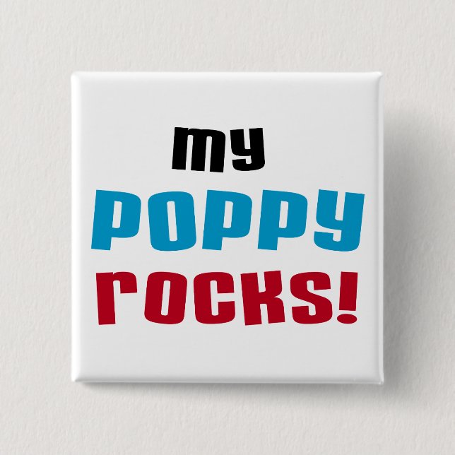 My Poppy Rocks T-shirts and Gifts 15 Cm Square Badge (Front)