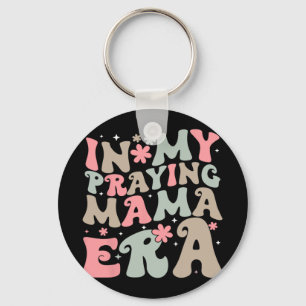 My Praying Mama Era Religious Mum Christian Mother Key Ring