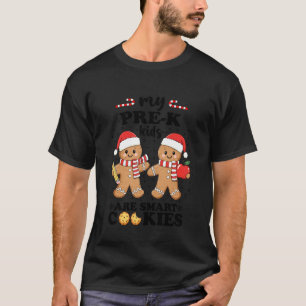 My Pre-K Kids are Smart Cookies Christmas Teacher T-Shirt