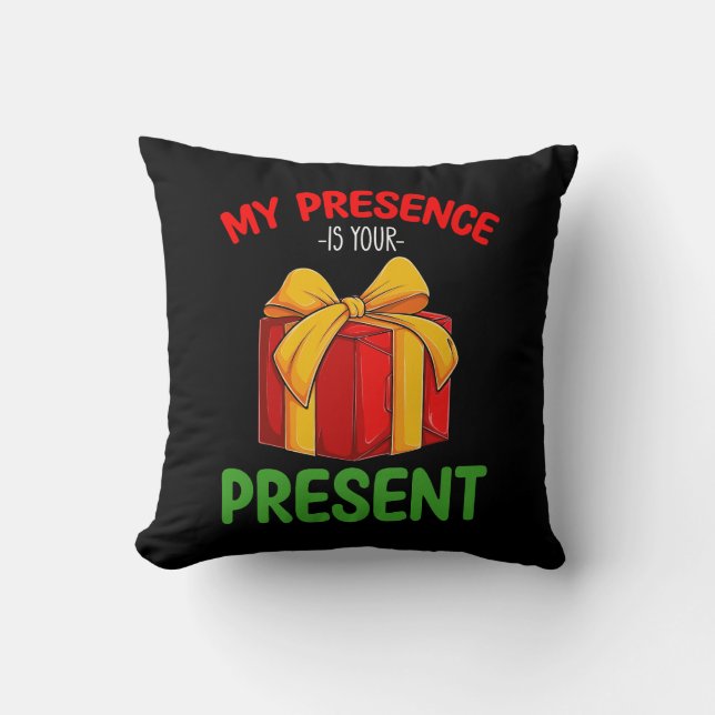 My Presence Is Your Present Family Christmas Cushion (Front)