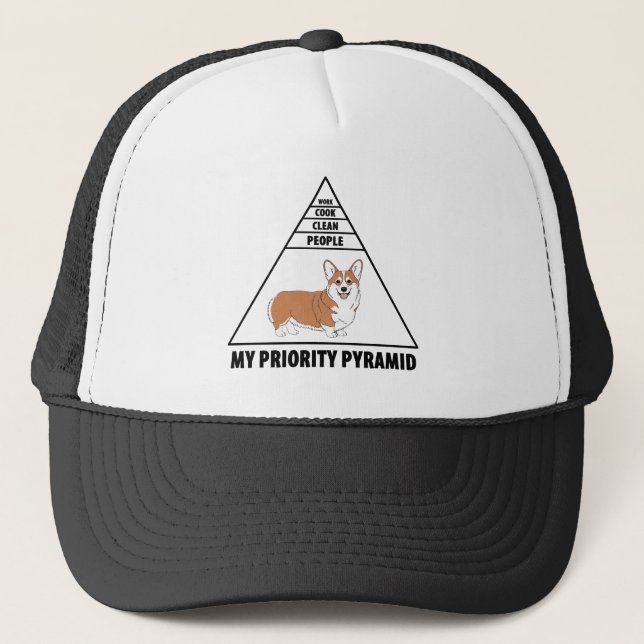 My Priority Pyramid Corgi Trucker Hat (Front)