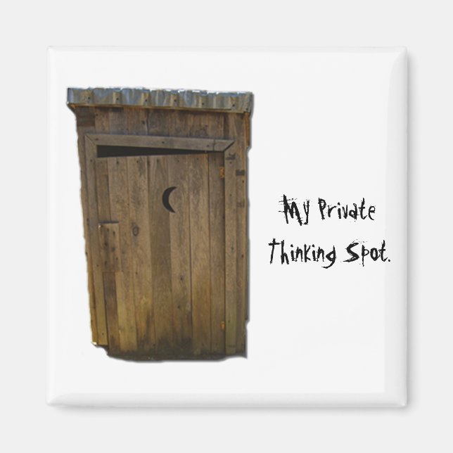 My Private Thinking Spot. Magnet (Front)