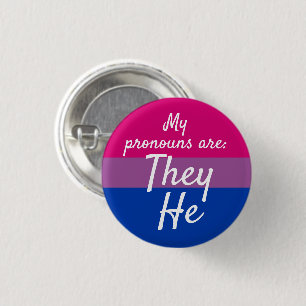 My pronouns are They He - Bi Flag 3 Cm Round Badge