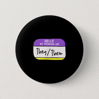 My Pronouns Are They Them Gender Nonbinary Pride L 6 Cm Round Badge
