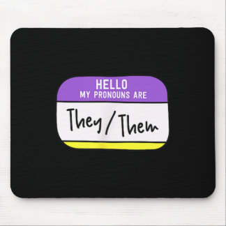 My Pronouns Are They Them Gender Nonbinary Pride L Mouse Pad