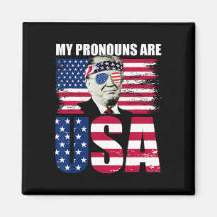 My Pronouns Are Usa Donald Trump Patriotic 4th Of Magnet