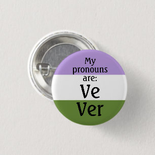 My pronouns are: Ve Ver - genderqueer flag 3 Cm Round Badge