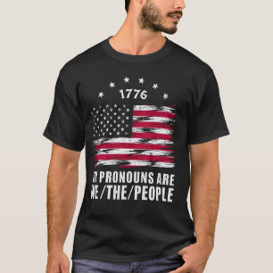 My Pronouns Are We The People American Flag T-Shirt