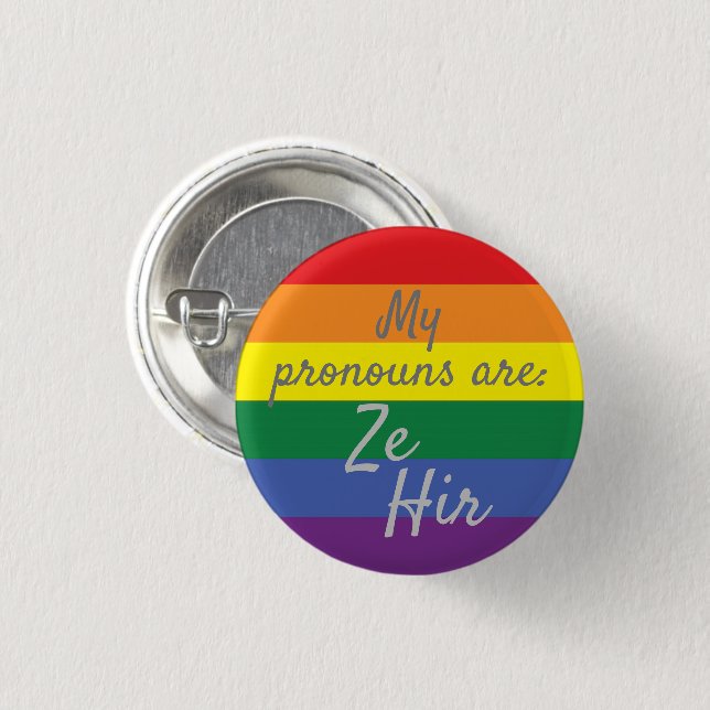 My pronouns are: Ze Hir - Rainbow Flag 3 Cm Round Badge (Front & Back)