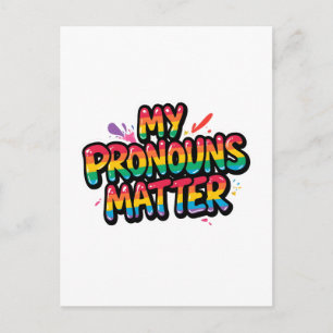 My Pronouns Matter Pride Design LGBTQ+ Quote Postcard