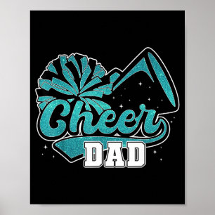 My Proud Cheer Dad Favorite Cheerleader Poster