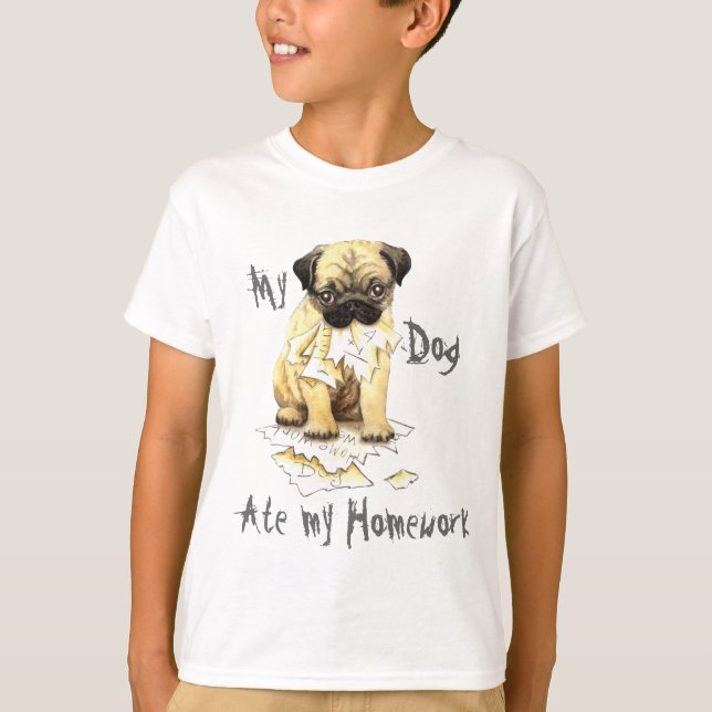 My Pug Ate My Homework T-Shirt (Front)