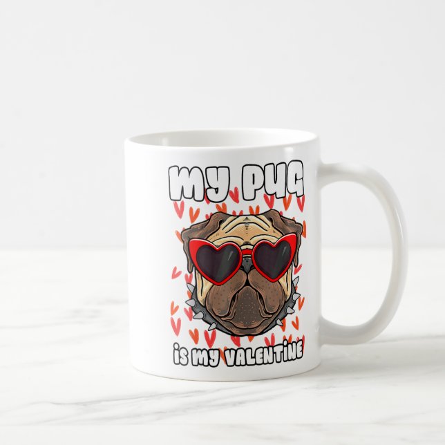 My Pug In My Valentine Cute Valentineu2019s Day Pe Coffee Mug (Right)