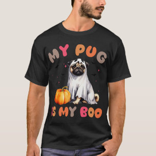 My Pug Is My Boo Funny Ghost Dog Halloween T-Shirt