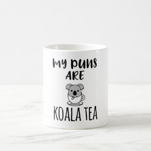 My Puns Are Koala Tea Coffee Mug