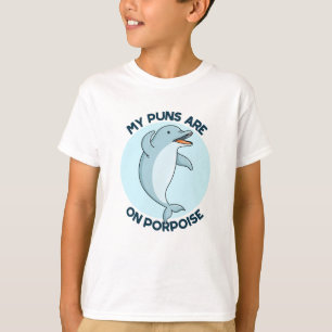 My Puns Are On Porpoise Funny Animal Pun  T-Shirt