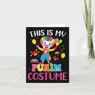 My Purim Costume Mardi Gras Clown Funny Parades Pa Card