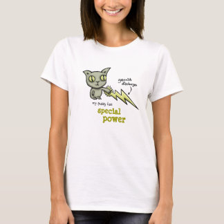 My pussy has a greenish discharge. T-Shirt