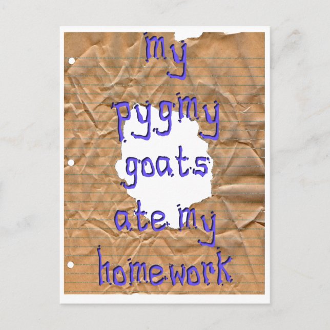 My Pygmy Goats Ate My Homework Postcard (Front)