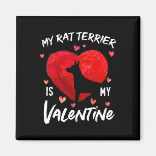 My Rat Terrier Is My Valentine Hearts Rat Terrier Magnet