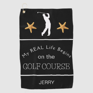 My Real Life Begins on the Beach Golf Course Towel