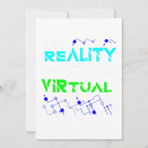 My Reality Is Virtual Gamer Gaming VR Geek Nerd Gi Invitation