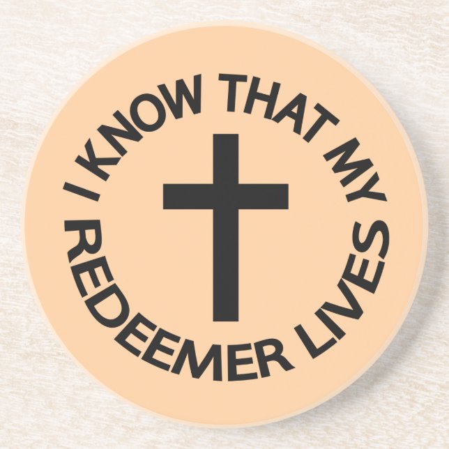 My Redeemer Lives Coaster (Front)
