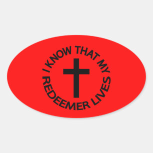 My Redeemer Lives Oval Sticker