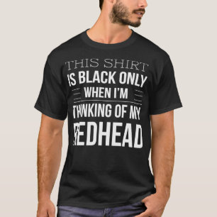 MY REDHEAD 4 T-Shirt
