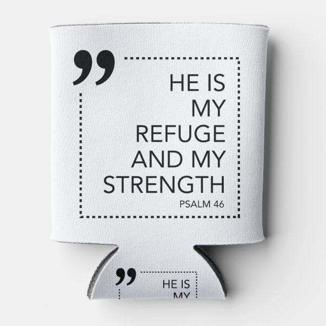 My Refuge and Strength Scripture Promises Scriptur Can Cooler (Front)