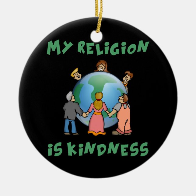 My Religion is Kindness Ceramic Tree Decoration (Front)