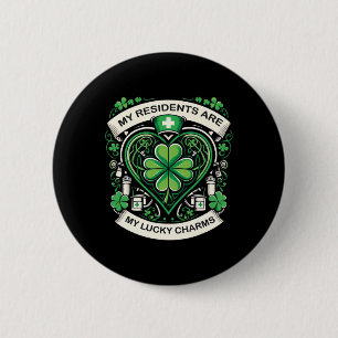 My Residents Are My Lucky Charms Patricks Day Nurs 6 Cm Round Badge