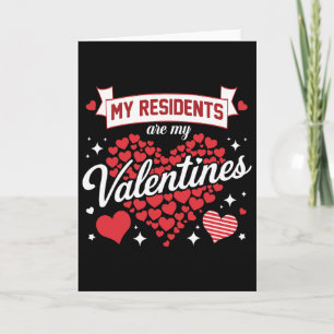My Residents Are My Valentines Day Nurse Doctor Va Card