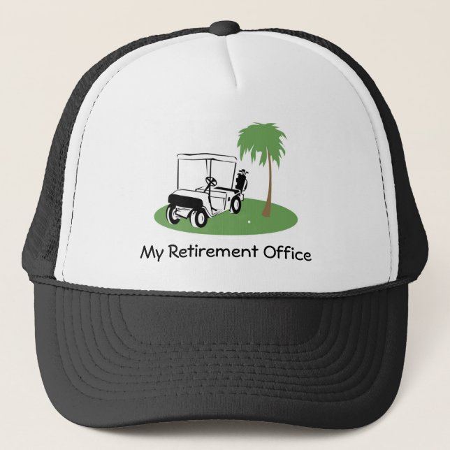 My Retirement Office Trucker Hat (Front)